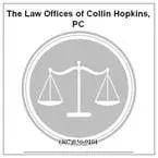 The Law Offices Of Collin Hopkins General Practice Attorney Lawyer